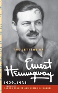Cover: The Letters of Ernest Hemingway: Volume 4, 1929-1931 - Cambridge University Press