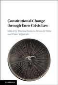 Cover: Constitutional Change through Euro-Crisis Law - Cambridge University Press
