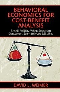 Enlarge image Cover: Behavioral Economics for Cost-Benefit Analysis - Cambridge University Press