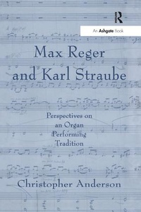 Abbildung von: Max Reger and Karl Straube - Routledge