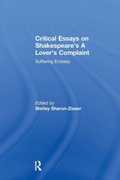 Cover: Critical Essays on Shakespeare's A Lover's Complaint - Routledge