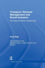 Cover: Transport, Demand Management and Social Inclusion - Routledge