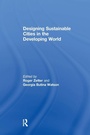 Cover: Designing Sustainable Cities in the Developing World - Routledge
