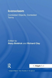 Enlarge image Cover: Iconoclasm - Routledge