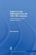 Cover: Topics in Latin Philosophy from the 12th-14th centuries - Routledge