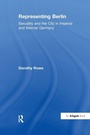 Cover: Representing Berlin - Routledge
