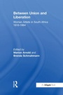 Cover: Between Union and Liberation - Routledge