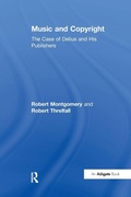 Cover: Music and Copyright: The Case of Delius and His Publishers - Routledge