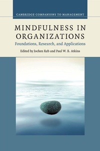 Enlarge image Cover: Mindfulness in Organizations - Cambridge University Press