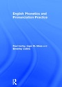 Cover: English Phonetics and Pronunciation Practice - Routledge