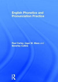 Enlarge image Cover: English Phonetics and Pronunciation Practice - Routledge