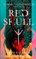 Cover: A Crow Among Ravens Book Three : Red Skull - Lulu.com