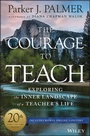 Cover: The Courage to Teach - Jossey-Bass