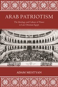 Cover: Arab Patriotism - Princeton University Press