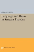 Cover: Language and Desire in Seneca's Phaedra - Princeton University Press