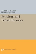 Cover: Petroleum and Global Tectonics - Princeton University Press