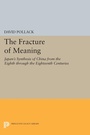 Cover: The Fracture of Meaning - Princeton University Press