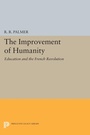 Cover: The Improvement of Humanity - Princeton University Press