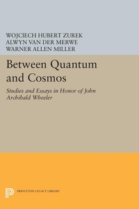 Enlarge image Cover: Between Quantum and Cosmos - Princeton University Press
