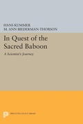 Cover: In Quest of the Sacred Baboon - Princeton University Press