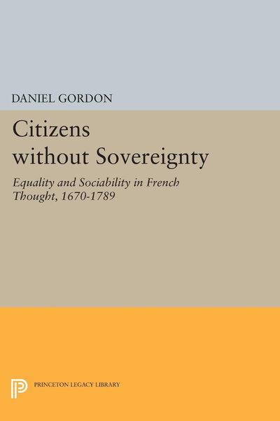Abbildung von: Citizens without Sovereignty - Princeton University Press
