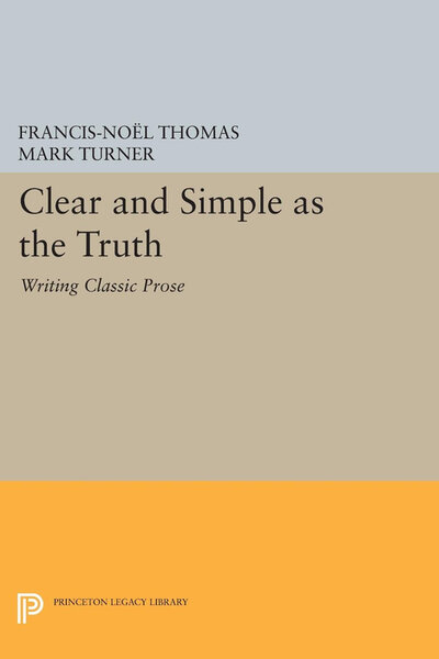 Abbildung von: Clear and Simple as the Truth - Princeton University Press