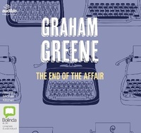 Enlarge image Cover: The End of the Affair - Bolinda/Audible Audio