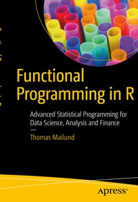 Enlarge image Cover: Functional Programming in R - APress