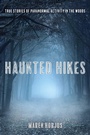 Cover: Haunted Hikes - Falcon Press Publishing