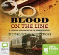 Cover: Blood on the Line - Bolinda/Audible Audio