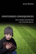 Cover: Unintended Consequences - First Edition Design Publishing