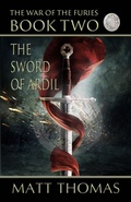 Cover: The Sword of Ardil - First Edition Design Publishing