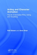Cover: Acting and Character Animation - CRC Press