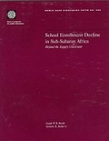 Cover: School Enrollment Decline in Sub-Saharan Africa - World Bank Publications