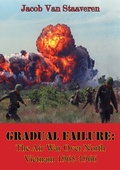 Cover: Gradual Failure: The Air War Over North Vietnam 1965-1966 [Illustrated Edition] - Normanby Press