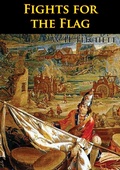 Cover: Fight For The Flags [Illustrated Edition] - Normanby Press