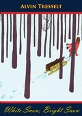 Cover: White Snow, Bright Snow - Golden Springs Publishing