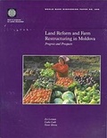 Cover: Land Reform and Farm Restructuring in Moldova - World Bank Publications