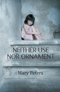 Enlarge image Cover: Neither Use Nor Ornament - New Generation Publishing