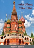 Cover: First Russia, Then Tibet [Illustrated Edition] - Normanby Press