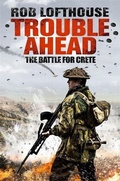 Cover: Trouble Ahead - Quercus Publishing