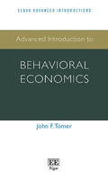Cover: Advanced Introduction to Behavioral Economics - Edward Elgar Publishing