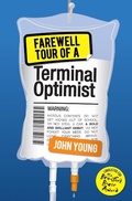 Cover: Farewell Tour of a Terminal Optimist - Floris Books