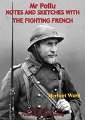 Cover: Mr. Poilu; Notes And Sketches With The Fighting French [Illustrated Edition] - Lucknow Books