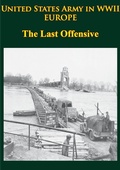 Cover: United States Army in WWII - Europe - the Last Offensive - Lucknow Books