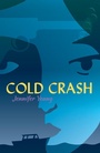 Cover: Cold Crash - Cinnamon Press
