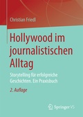 Cover: Hollywood im journalistischen Alltag - Springer VS
