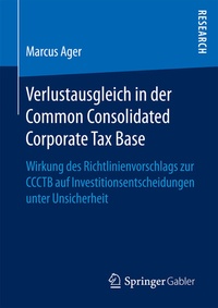 Abbildung von: Verlustausgleich in der Common Consolidated Corporate Tax Base - Springer Gabler