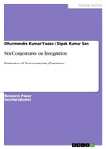 Cover: Six Conjectures on Integration - GRIN Verlag