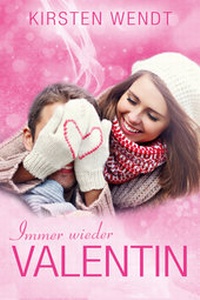 Abbildung von: Immer wieder Valentin - BookRix